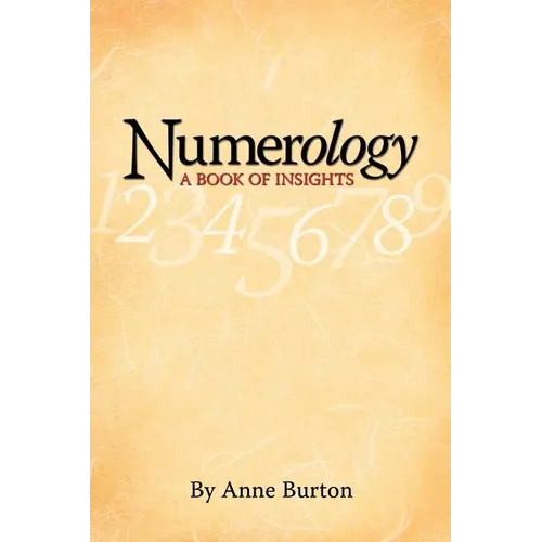 Numerology, A Book of Insights