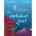 The Alphabet Thief: A humorous story about WORDS