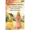 Anne of Green Gables Series-First Three Novels: Anne of Green Gables, Anne of Avonlea, Anne of the Island