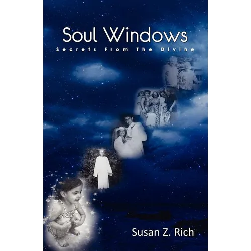 Soul Windows....Secrets from the Divine - Paperback