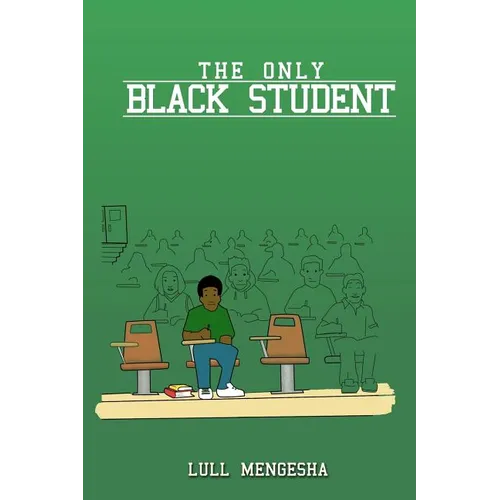 The Only Black Student