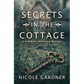Secrets in the Cottage