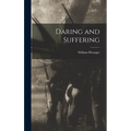 Daring and Suffering