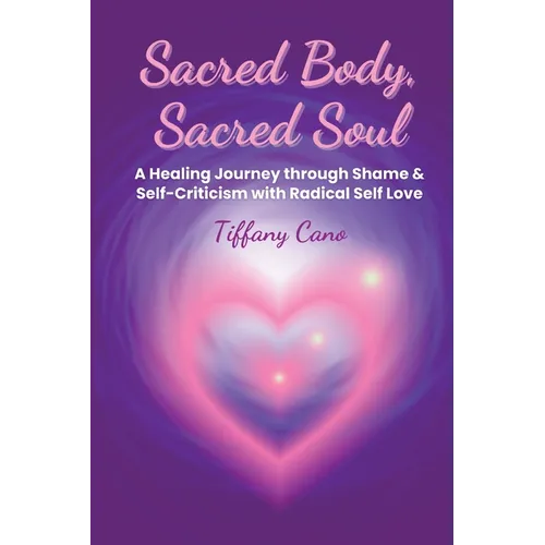 Sacred Body, Sacred Soul