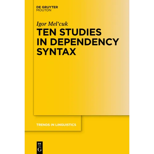 Ten Studies in Dependency Syntax