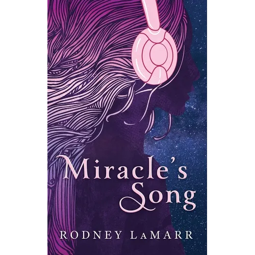 Miracle's Song