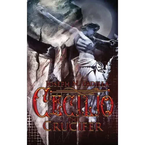 Cecilio The Crucifer