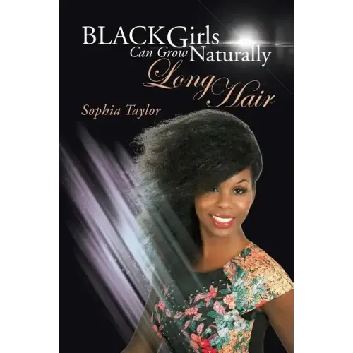 Black Girls Can Grow Naturally Long Hair