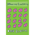 Remembering Everything