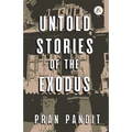 Untold Stories Of The Exodus