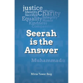 Seerah is the Answer