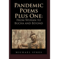 Pandemic Poems Plus One: From Wuhan to Bucha and Beyond