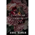 Dangerous Entanglements