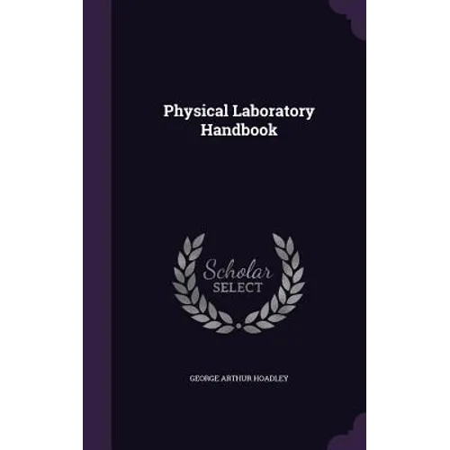 Physical Laboratory Handbook