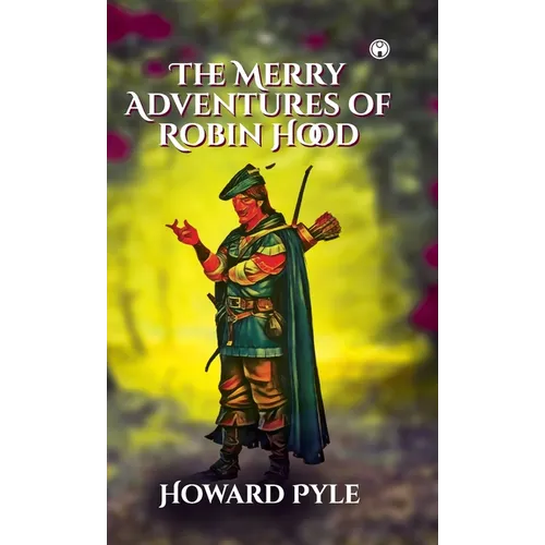 The Merry Adventures of Robin Hood