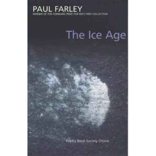 The Ice Age: poems