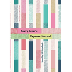 Savvy Saver's Expense Journal - Monthly Bill Notebook - Paperback