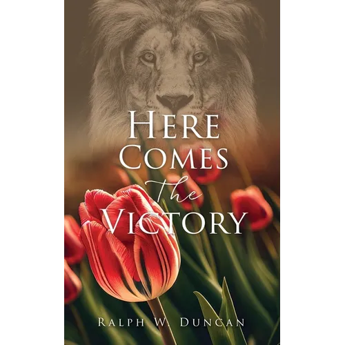 Here Comes The Victory