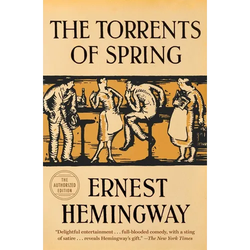 The Torrents of Spring: The Authorized Edition