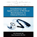 Foundations and Applications of Medical Biochemistry in Clinical Practice