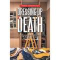 Dressing up Death: God's Unbecoming Fit of Grief
