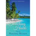 Touching Hearts for the Hurting Women