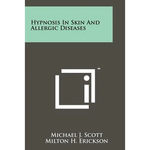 Hypnosis In Skin And Allergic Diseases