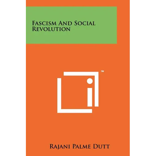 Fascism And Social Revolution