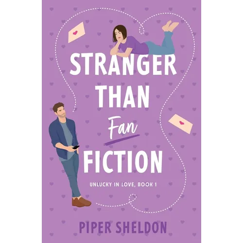 Stranger Than Fan Fiction