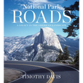 National Park Roads: A Legacy in the American Landscape