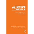 Alcoholism Treatment in Transition