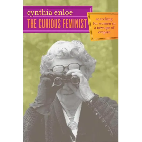 The Curious Feminist: Searching for Women in a New Age of Empire