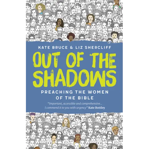 Out of the Shadows
