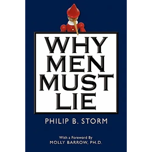 Why Men Must Lie