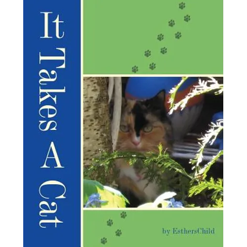 It Takes A Cat
