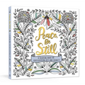 Peace, Be Still: A Coloring Book for Rediscovering Rest and Serenity