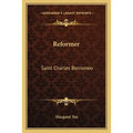 Reformer: Saint Charles Borromeo