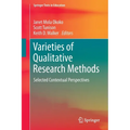 Varieties of Qualitative Research Methods: Selected Contextual Perspectives
