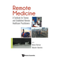 Remote Medicine