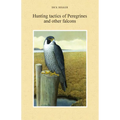 Hunting Tactics of Peregrines and other Falcons