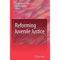 Reforming Juvenile Justice