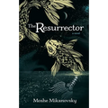 The Resurrector