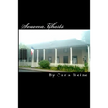 Sonoma Ghosts - In Black And White: True Stories Of Sonoma's Ghosts And Legends