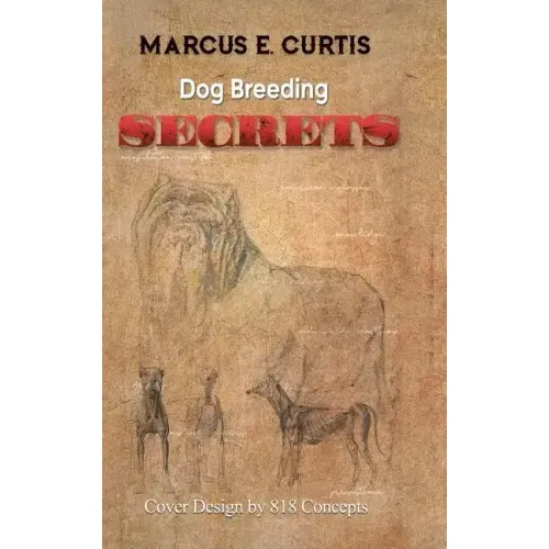 Dog Breeding Secrets