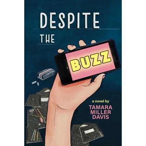 Despite the Buzz