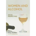 Women and Alcohol: Social Perspectives