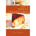 Fay's Finest Cheesecakes