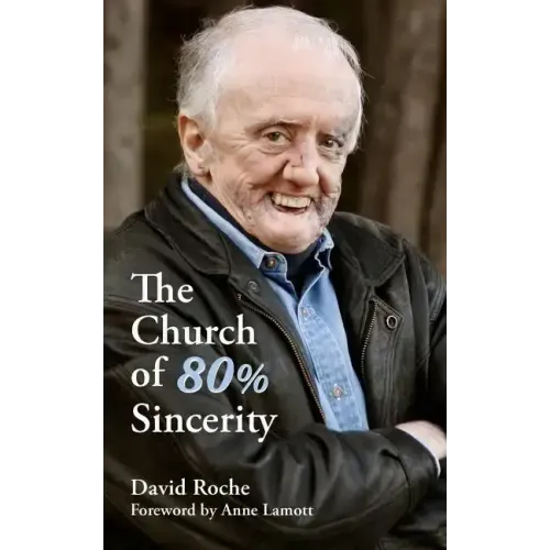 The Church of 80% Sincerity