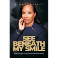 See Beneath My Smile