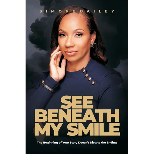 See Beneath My Smile